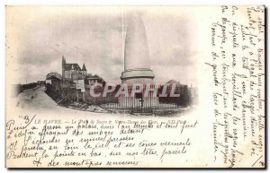 Old Postcard Le Havre Sugar Loaf Our Lady of the Waves