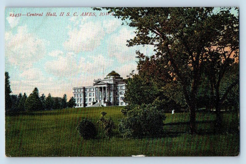 Ames Iowa IA Postcard Central Hall II SC Exterior Building c1910 Vintage Antique