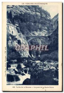 Postcard Old Vercors picturesque Valley of the Bourne Bridge Ghoul Black