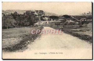 Carpiagne - L & # 39Entree Camp - Old Postcard