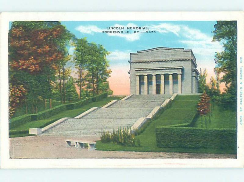 W-Border LINCOLN MEMORIAL Hodgenville By Elizabethtown & Louisville KY H5444
