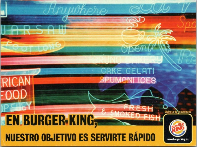 postcard advert Burger King Spain - Nuestro Objetivo es Servirte Rapido