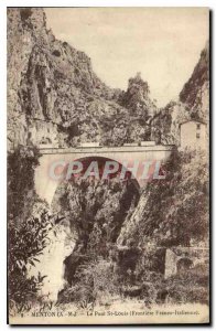 Old Postcard Menton M Le Pont St Louis Frontiere Franco Italian