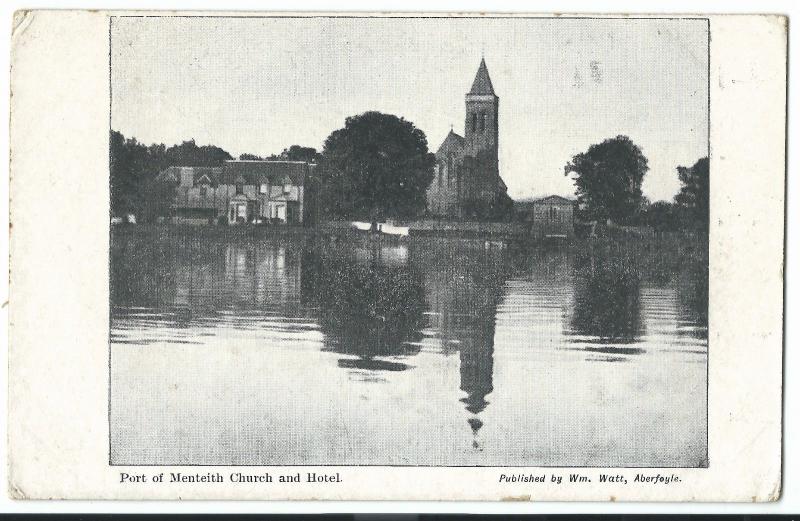 Perthshire, Port of Menteith Church & Hotel PPC Unposted By W Watt of Aberfoyle 