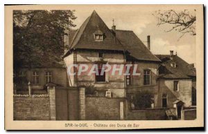 Old Postcard Bar le Duc Chateau des Ducs de Bar