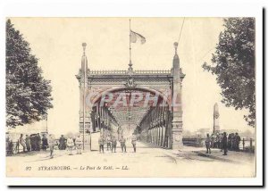 Strasbourg Old Postcard The Kehl bridge