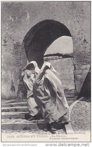 Morocco Scenes et Types Au Maroc Femme Mauresque