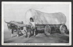 Nebraska, Kearney - Where The West Begins - Covered Wagon - [NE-068]
