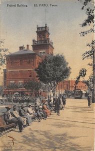 Federal Building - El Paso, Texas TX