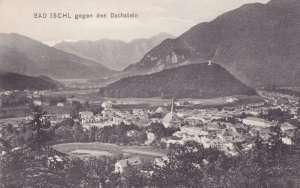 Bad Ischl Gegen den Dachsteein Austria Postcard