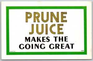 Vtg Prune Juice Make The Going Great Advertising 1970s Chrome Postcard