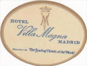 SPAIN MADRID HOTEL VILLA MAGNA VINTAGE LUGGAGE LABEL