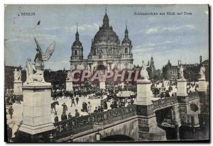 Postcard Old Berlin Schlossbrucke mit Blick auf Dom