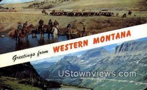 Greetings from Montana - Western Montana s  