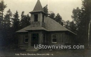 Real Photo, Log Cabin Church - Oquossoc, Maine ME  