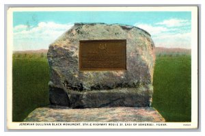 c1943 Postcard PA Jeremiah Sullivan Black Monument Somerset Pennsylvania