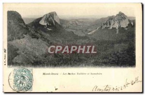 Old Postcard Mont Dore pockets Tuillière and Sanadoire