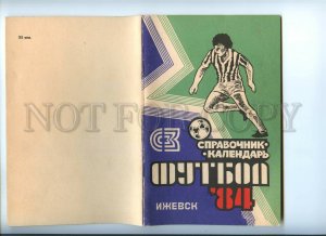 498169 1984 Football Soccer Directory-calendar Izhevsk illustrative book 56 page