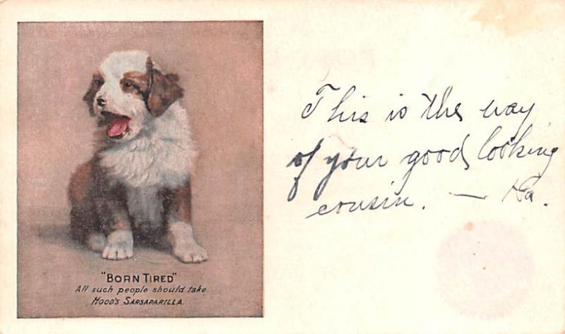 Medicine Advertising Old Vintage Antique Post Card Born Tired, Hood's Sa...