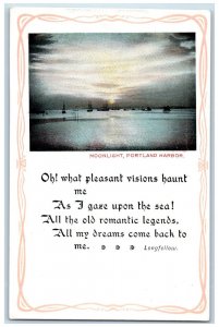 c1910 Moonlight, Portland Harbor, Longfellow Poem, Maine ME Antique Postcard 