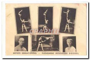 Old Postcard sensational Artist muscular Phenomenon Goebel (contorsioniste gy...