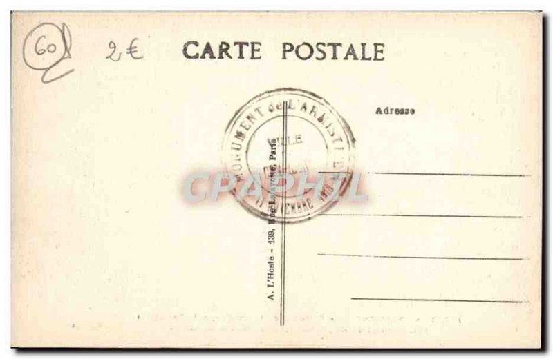 Old Postcard Forest of Compiegne Carrefour L & # 39Armistice Pres Rethondes Army