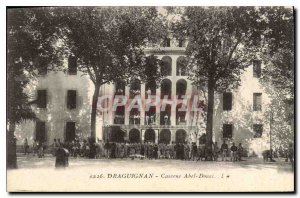 Postcard Old Barracks Draguignan Abel Donai