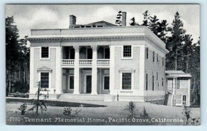 PACIFIC GROVE, California CA ~ TENNANT MEMORIAL HOME Monterey County  Postcard