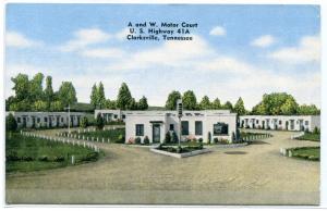 A and W Motor Court Motel US 41A Clarksville Tennessee postcard