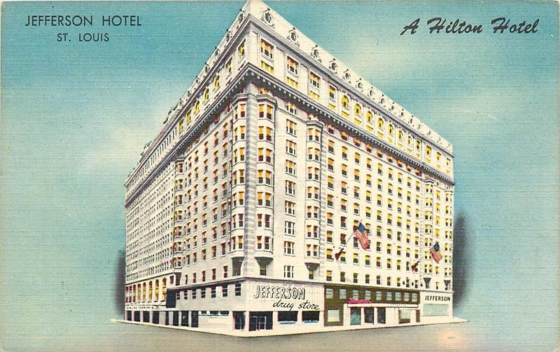 Jefferson Hotel Hilton St Louis Missouri MO Postcard