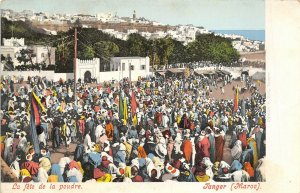 Tangier Morocco c1906 Postcard La Fete De La Poudre Tanger Maroc