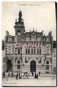 Old Postcard Bank Caisse d & # 39Epargne Chaumont