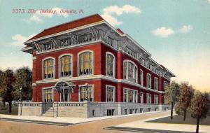 DANVILLE, IL Illinois       ELKS BUILDING  Vermilion County     c1910's Postcard