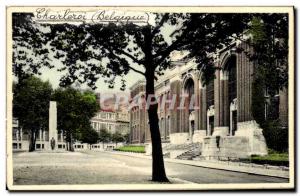 Old Postcard Charleroi University of Labor and Monument Paul Fastur