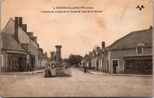 Vtg Bruere Allichamps Colonne du Centre de la France et St-Amand Route Postcard