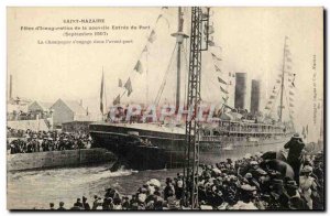 Postcard Old Saint Nazaire Fetes d & # 39inauguration the new port entrance (...