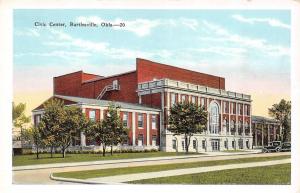 BARTLESVILLE, OK Oklahoma     CIVIC CENTER     c1920's Postcard