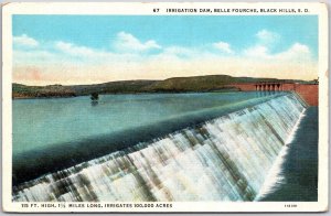 Irrigation Dam Belle Fourche Black Hills South Dakota SD 115 ft High Postcard