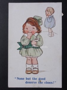 Marjory W. Steed: Chldren Theme NONE BUT THE GOOD DESREVE THE CHOCS! c1916