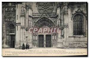 Old Postcard Dreux Grand Portal of the Church Saint Pierre