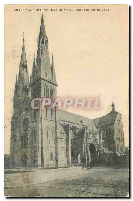 Old Postcard Chalons sur Marne Notre Dame Church Vaux Street view