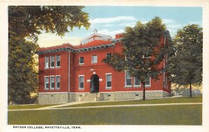 G44/ Fayetteville Tennessee Postcard c1910 Bryson College Building