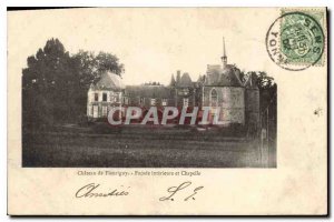Postcard Old Castle Fleurigny Facade and interior Chapel
