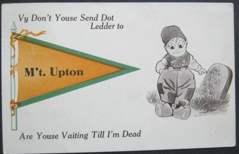 Vy Don't Youse Send Dot Ledder To Mount Upton  (NY) 1912 