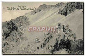 Old Postcard Queyras Vallee THE breaks Deserte Rocks Gypsy Road neck Izoard