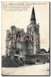 Old Postcard Crepy en Valois Ruins of L & # 39Eglise St. Thomas Militaria