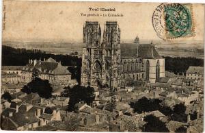 CPA Toul-Vue générale-La Cathédrale (187717)