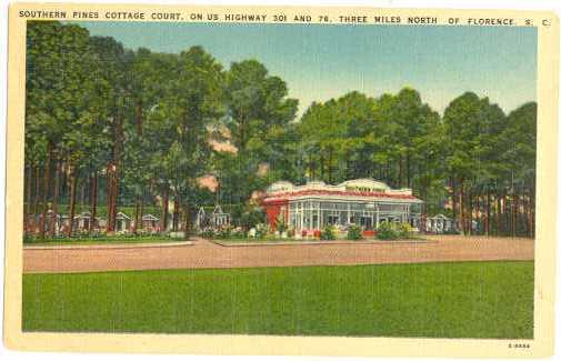 Southern Pines Cottage Courts, Highway 301 & 76, 3 Miles N of Florence, SC, Lin