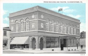 Moose Building and Theatre Elizabethtown, Pennsylvania PA