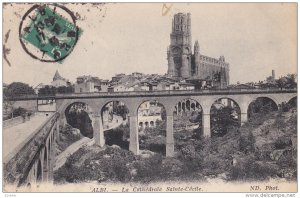 ALBI, Tarn, France, PU-1915; La Cathedrale Sainte-Cecile